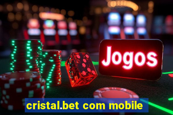 cristal.bet com mobile